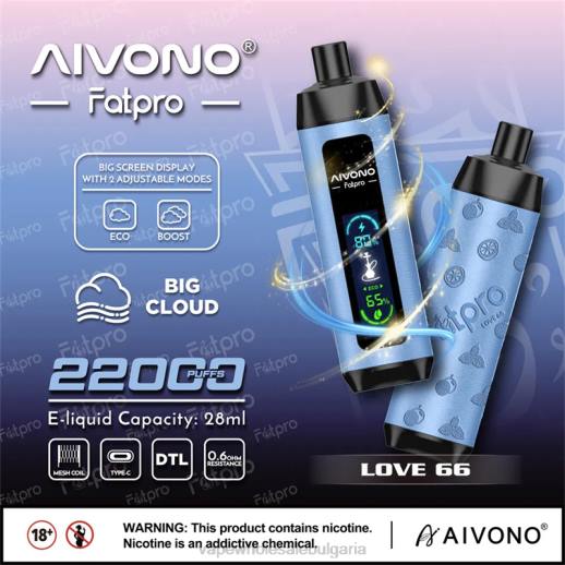 Електронни Цигари Пловдив - Aivono Fatpro 22000 любов 66 VZ8V6